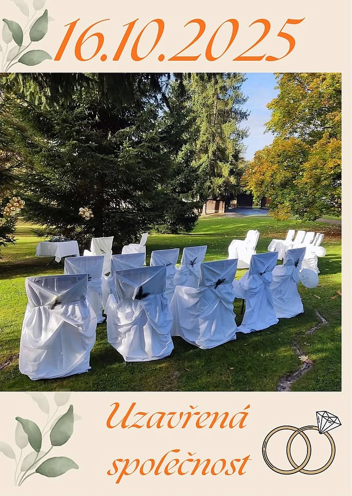 Svatba - uzavření areálu 16.10.2025